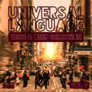 Universal Language, Vol. 3 - Tech & Deep Selection