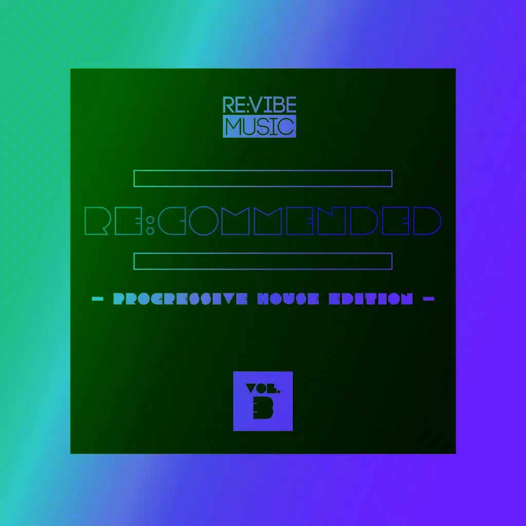 Re:Commended - Progressive House Edition, Vol. 3
