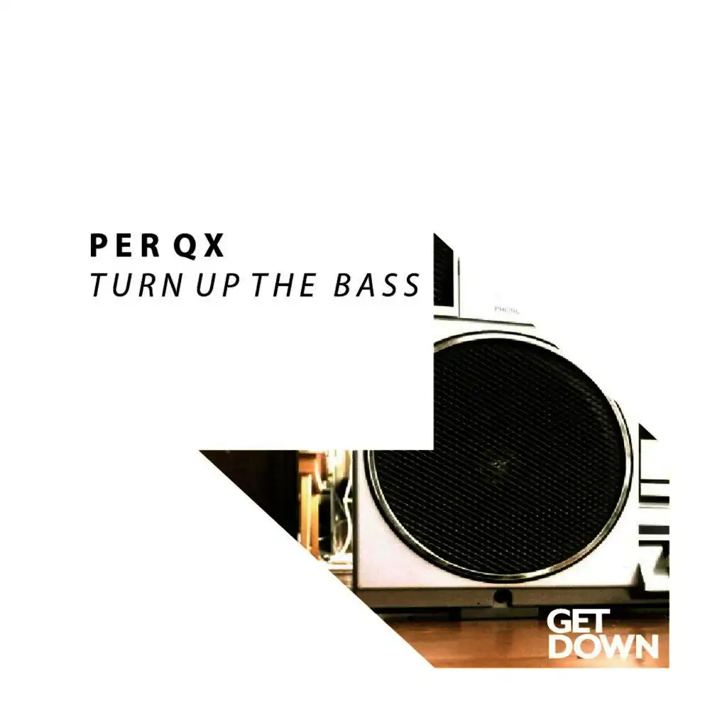 Turn up the Bass (Instrumental Mix)