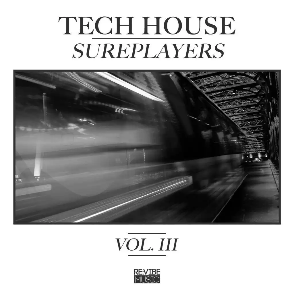 Tech House Sureplayers, Vol. 3
