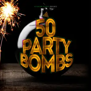 50 Party Bombs