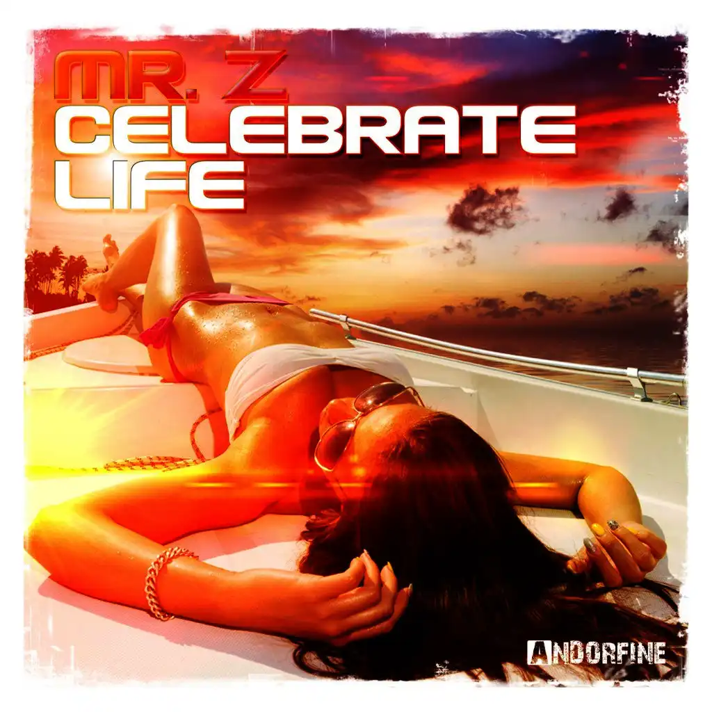 Celebrate Life (Radio Edit)