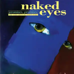 Promises, Promises The Very Best Of Naked Eyes