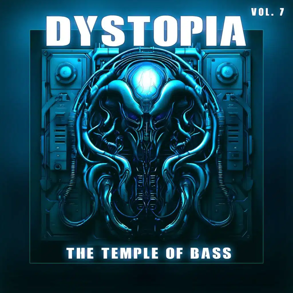 Dystopia, Vol. 7 (The Temple of Bass)