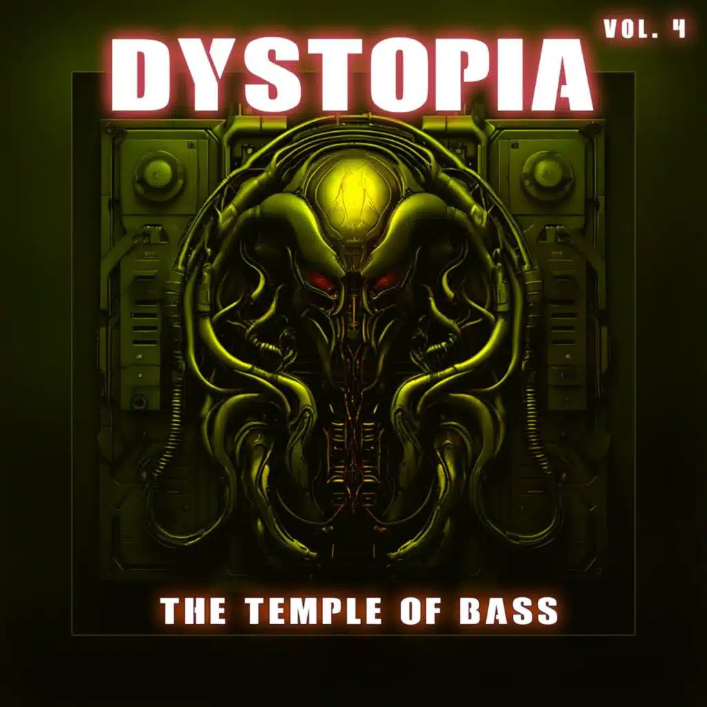Dystopia, Vol. 4 (The Temple of Bass)