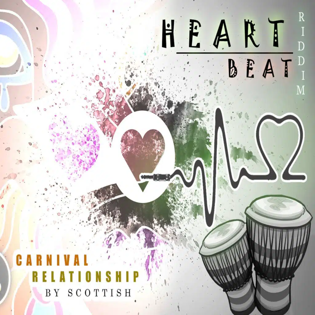 Carnival Relationship (Heart Beat Riddim)