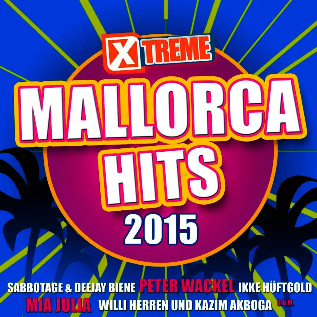 Xtreme Mallorca Hits 2015
