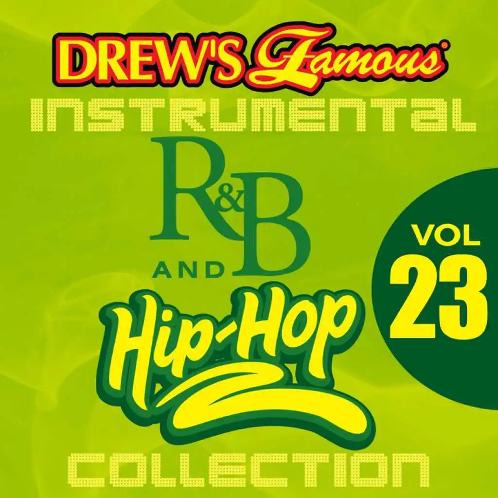 Drew's Famous Instrumental R&B And Hip-Hop Collection (Vol. 23)