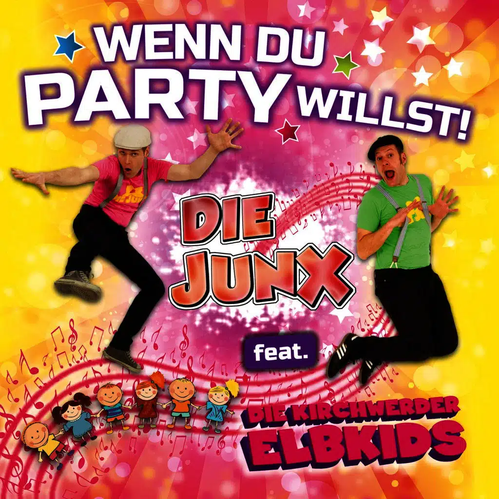Wenn du Party willst
