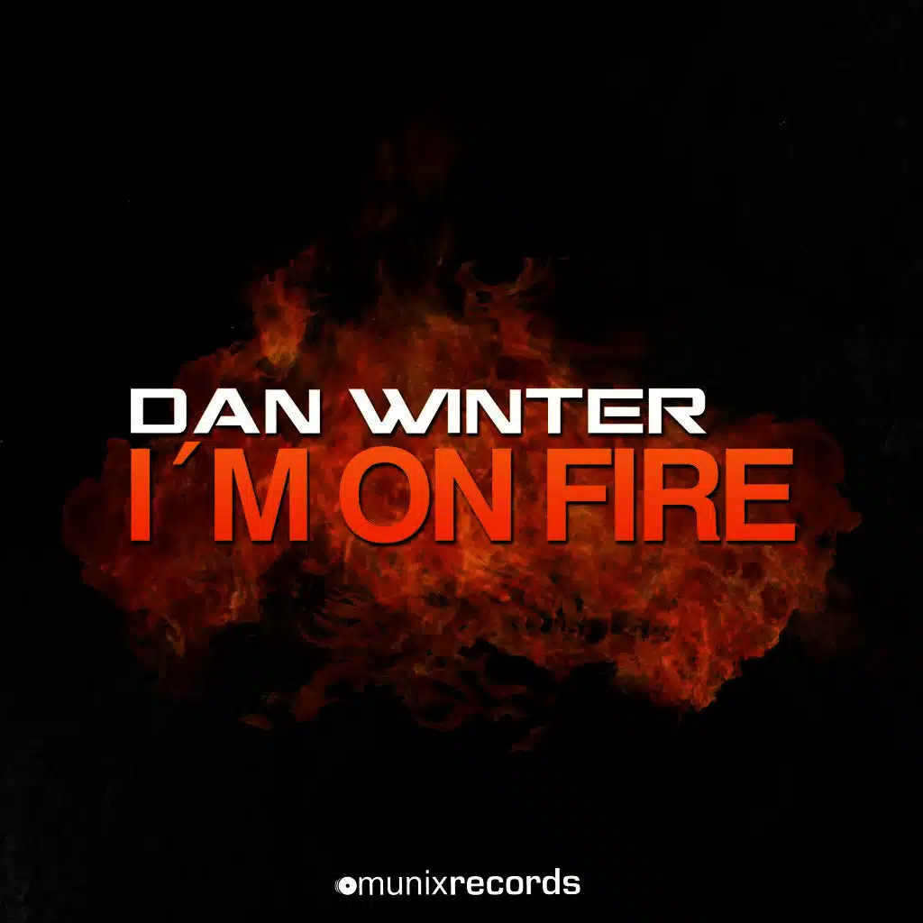 I'm on Fire (Danwin Remix Edit)