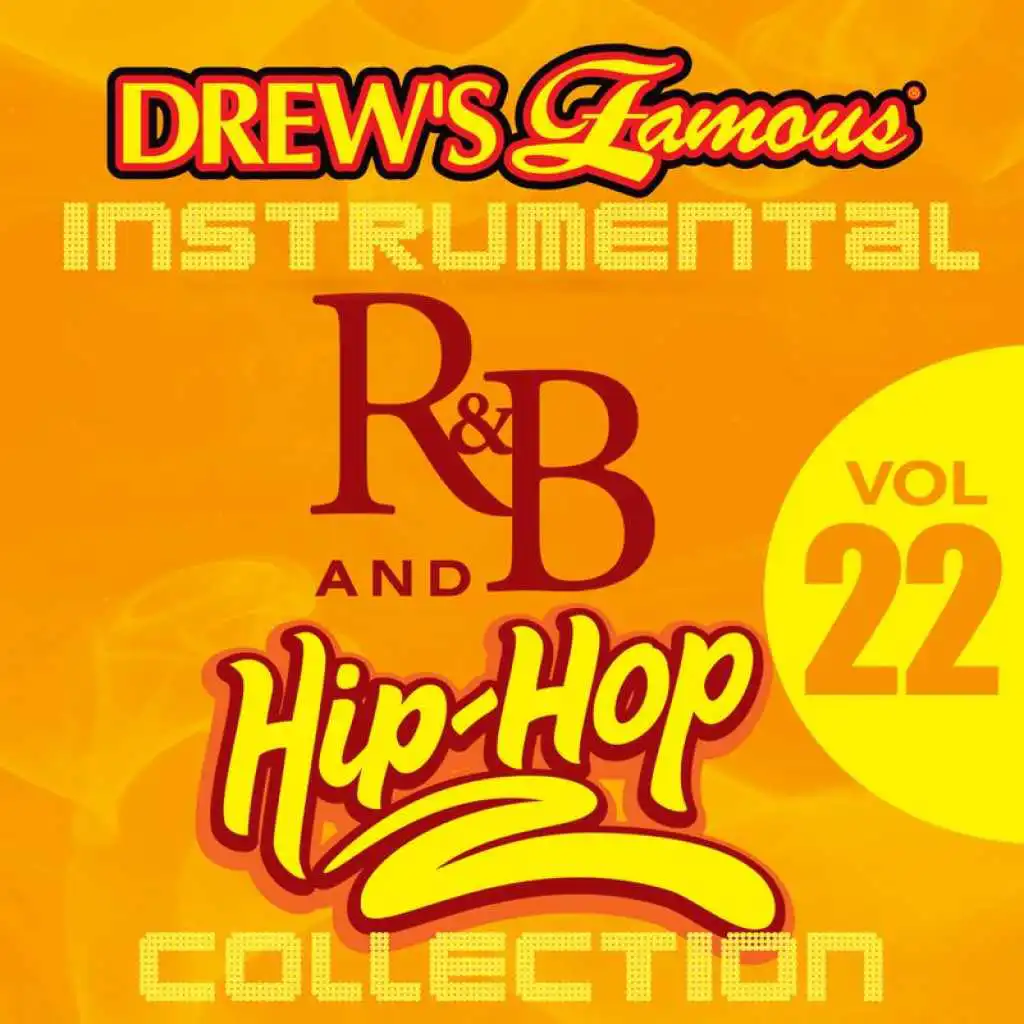 Drew's Famous Instrumental R&B And Hip-Hop Collection (Vol. 22)