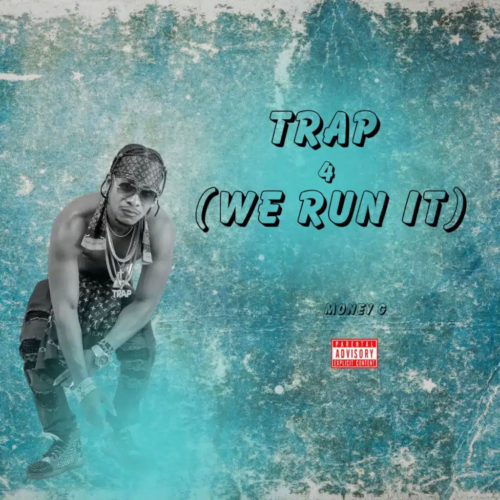 Trap 4 (We Run It)