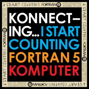 I Start Counting / Fortran 5 / Komputer