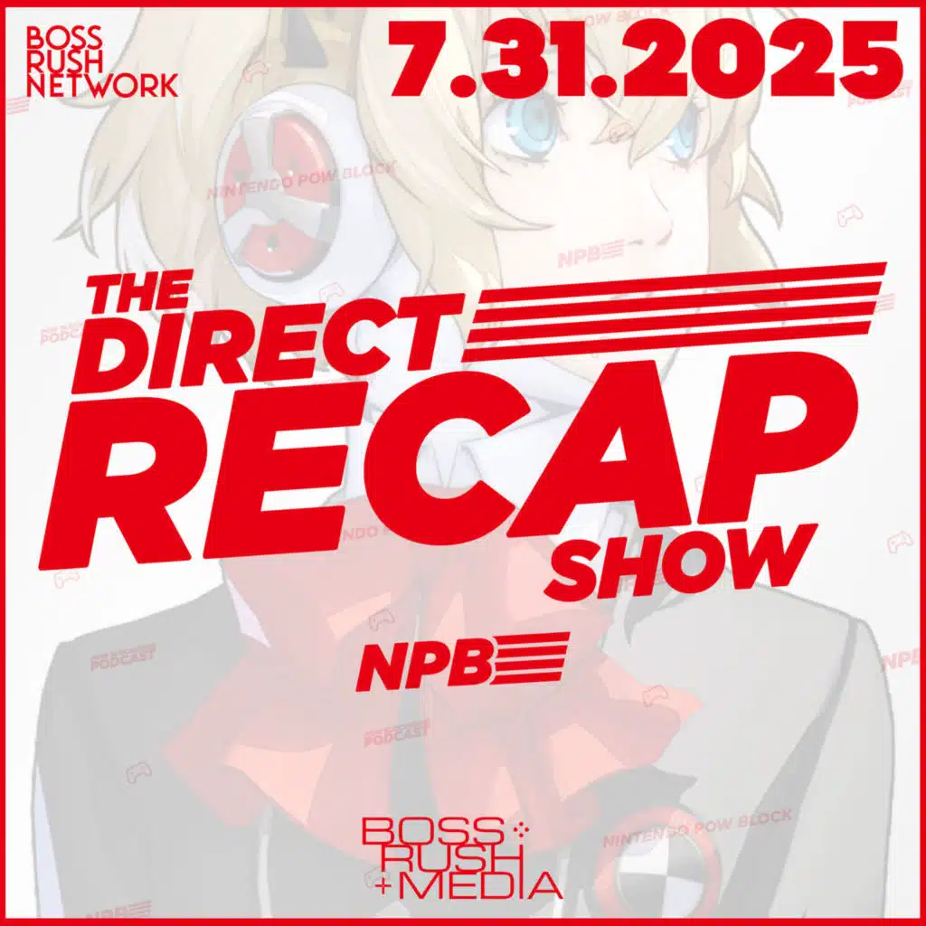 DIRECT RECAP: 7.31.2025 - Monster Hunter Stories 3, Persona 3 Reload, Octopath Traveler 0, and More