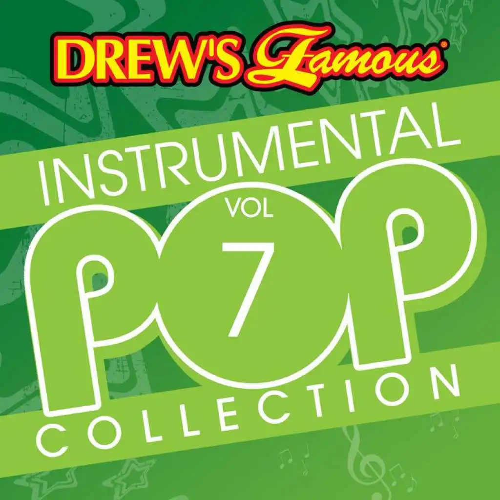 Drew's Famous Instrumental Pop Collection (Vol. 7)