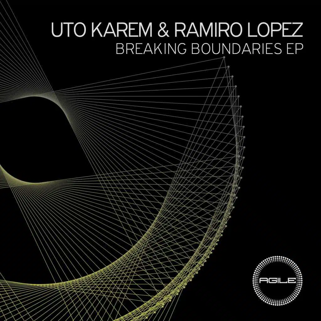 Uto Karem & Ramiro Lopez - Breaking Boundaries EP