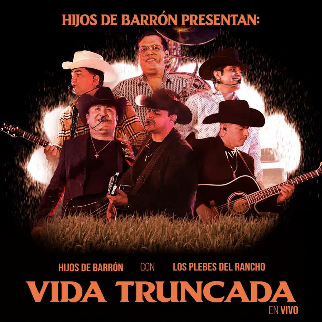 Hijos De Barron & Los Plebes del Rancho de Ariel Camacho