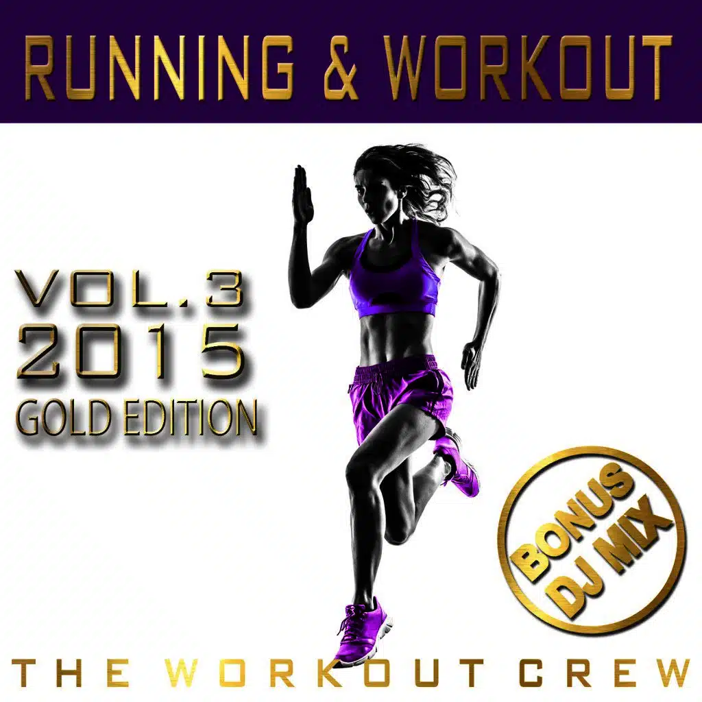 Break Free (Workout Extended Mix)