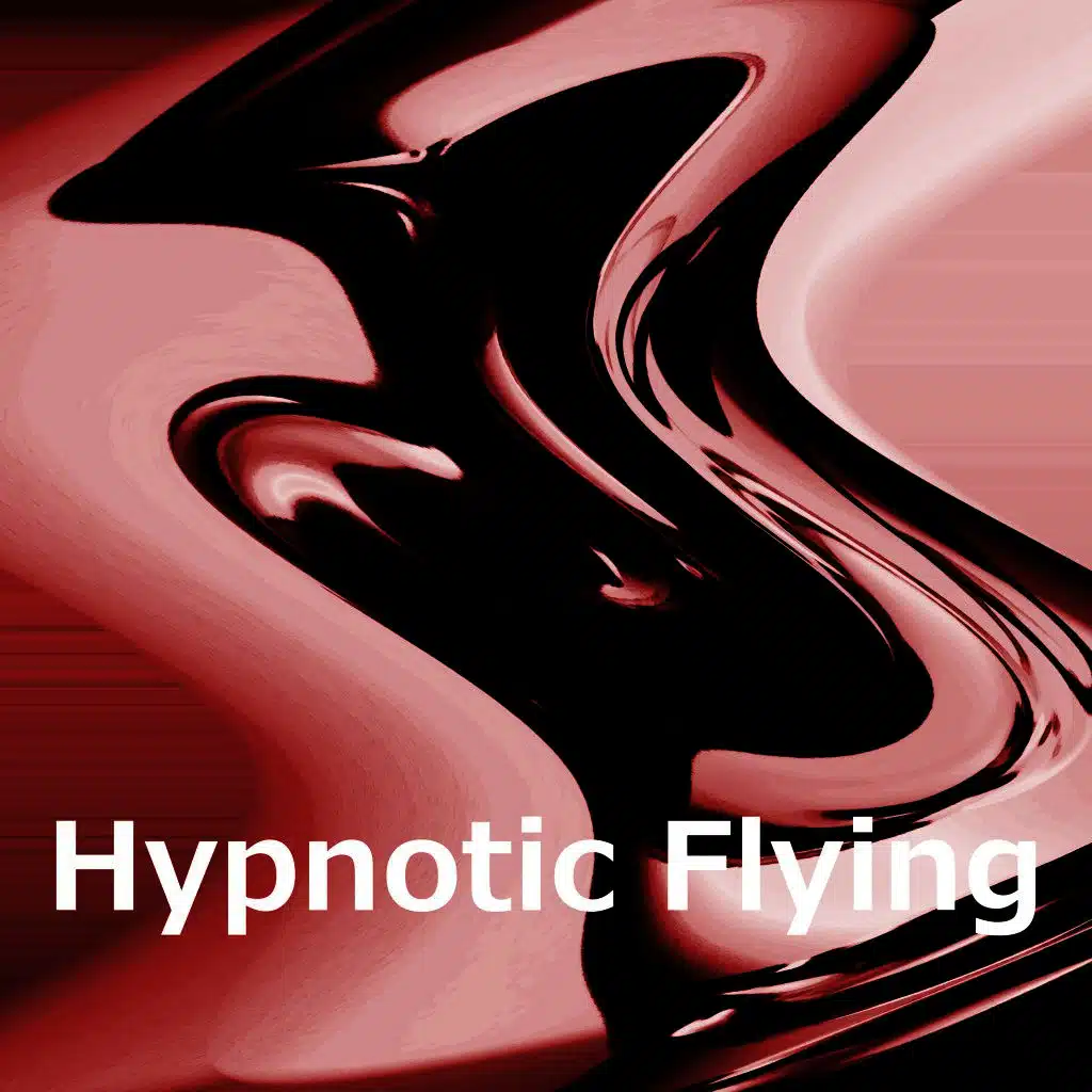 Hypnotic Flying