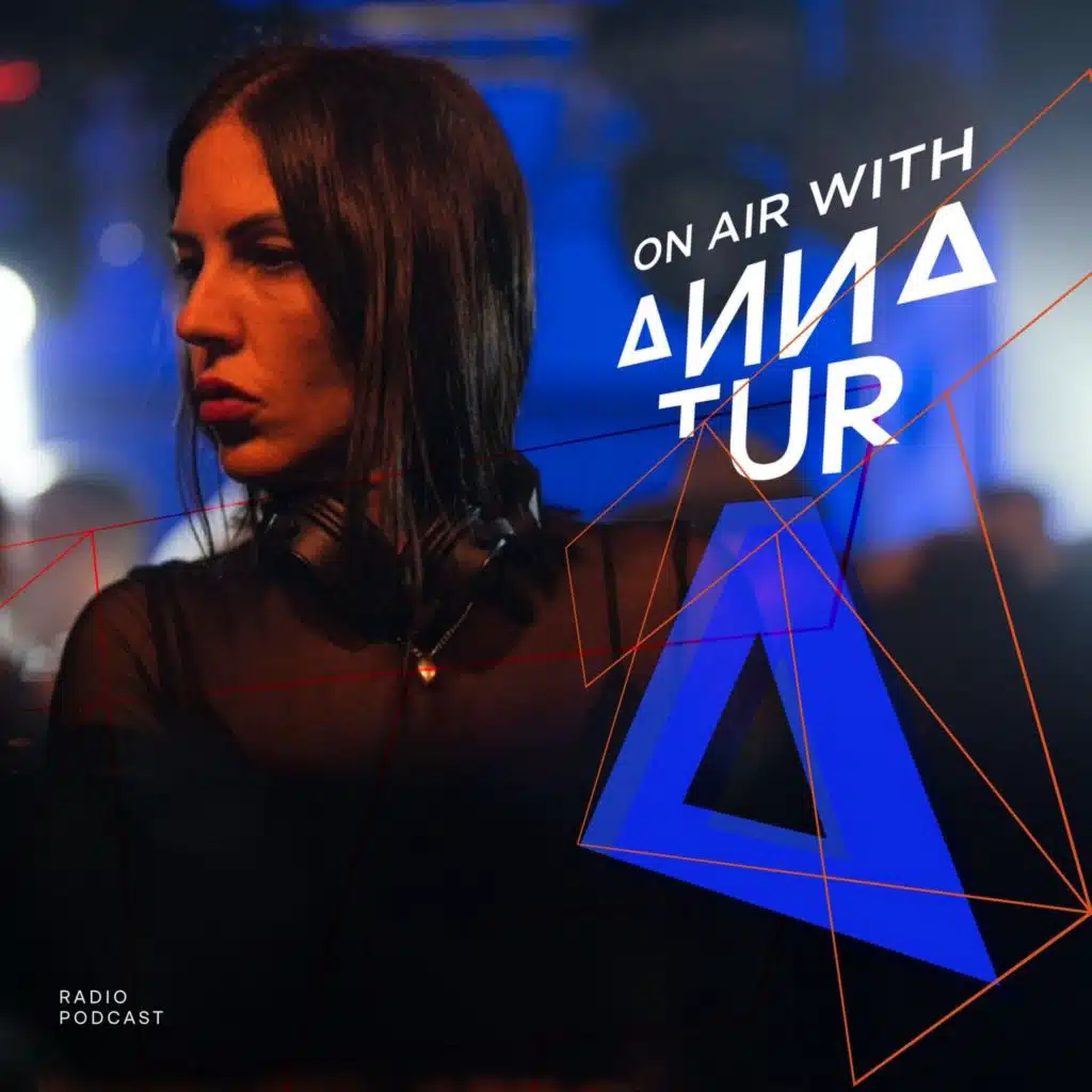 On Air With Anna Tur 260