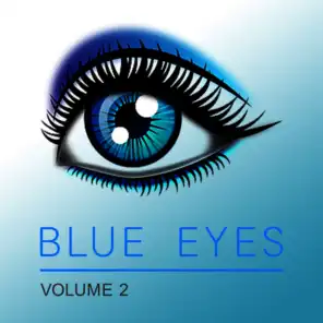 Blue Eyes, Vol. 2