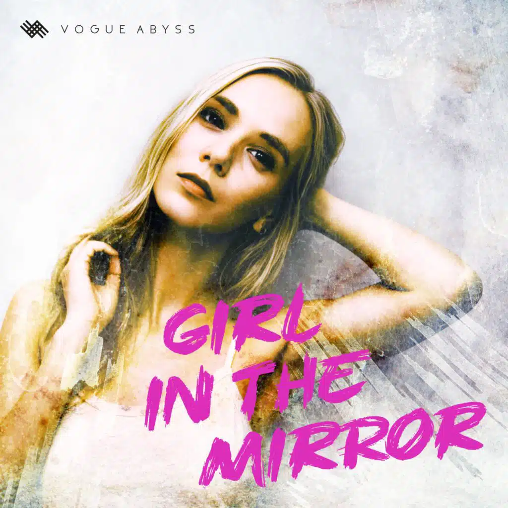 Girl in the Mirror