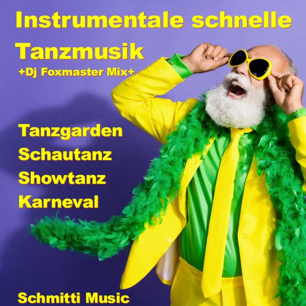 Heya He (Instrumental Showtanz Karneval Tanz Mix)