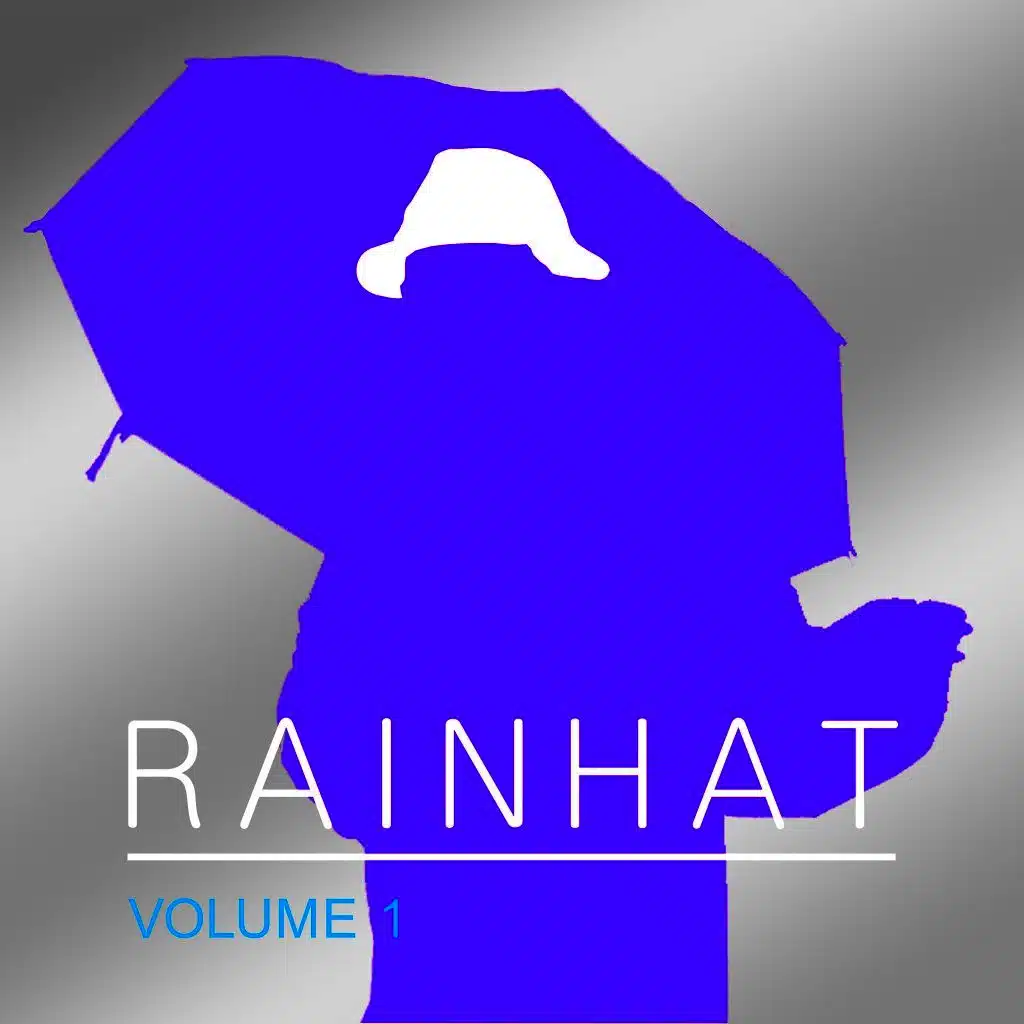 Rainhat, Vol. 1