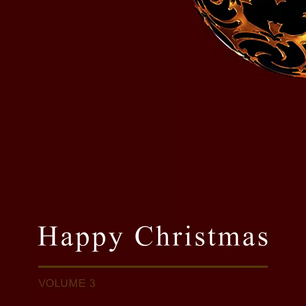 Happy Christmas, Vol. 3