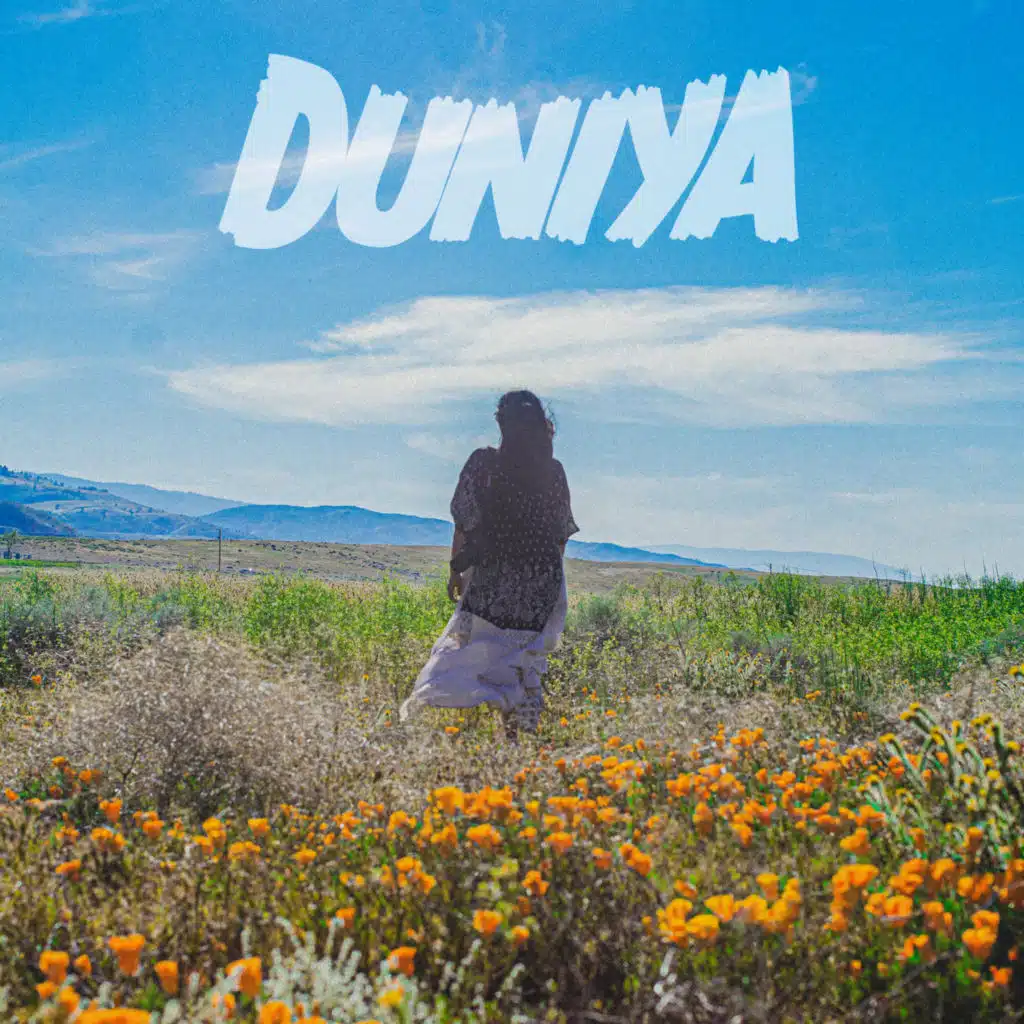 DUNIYA (feat. Raaginder)