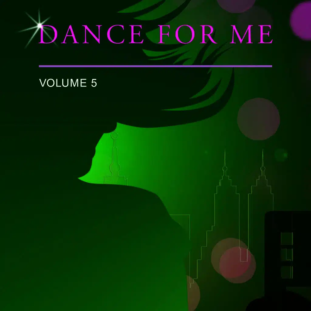 Dance for Me, Vol. 5