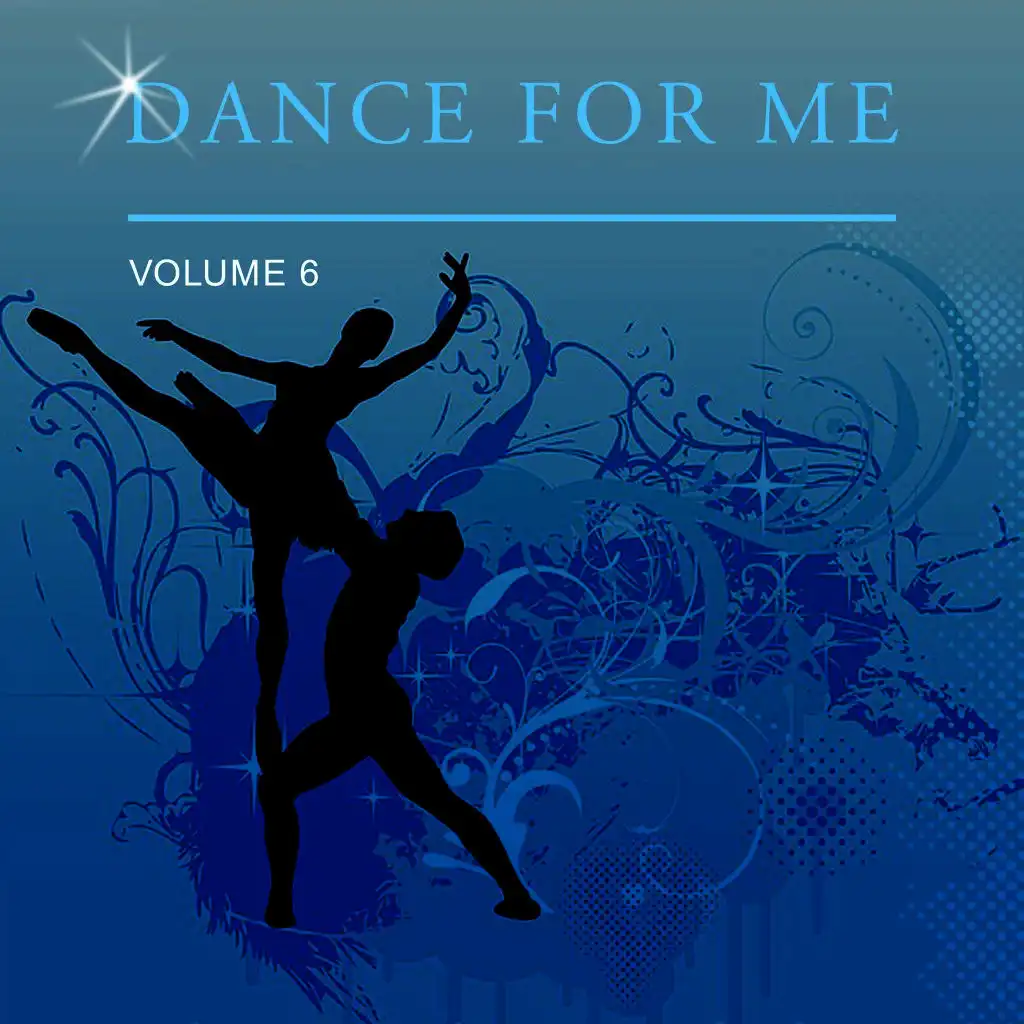 Dance for Me, Vol. 6