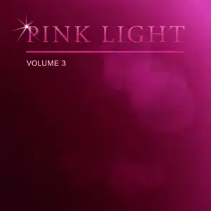 Pink Light, Vol. 3