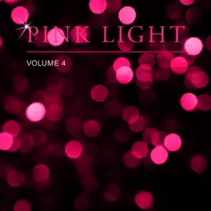 Pink Light, Vol. 4