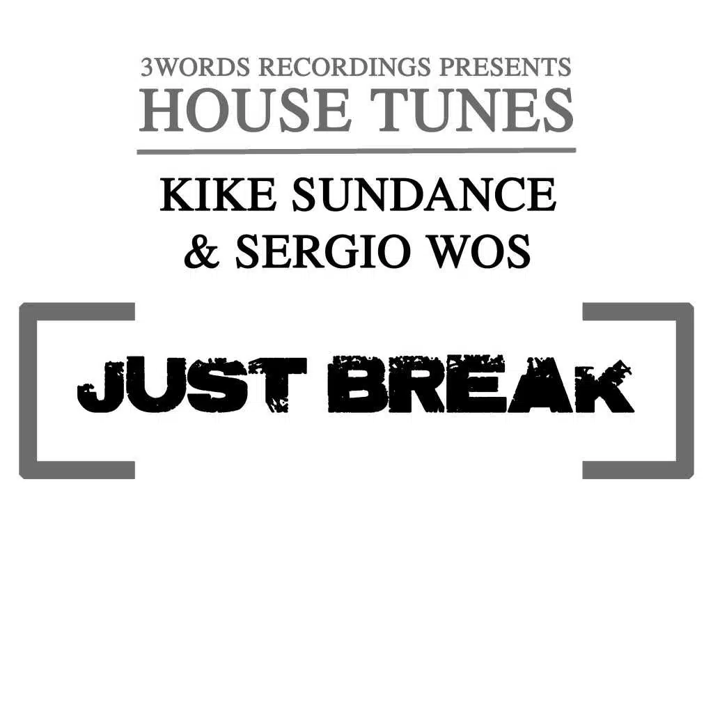 Kike Sundance & Sergio WoS