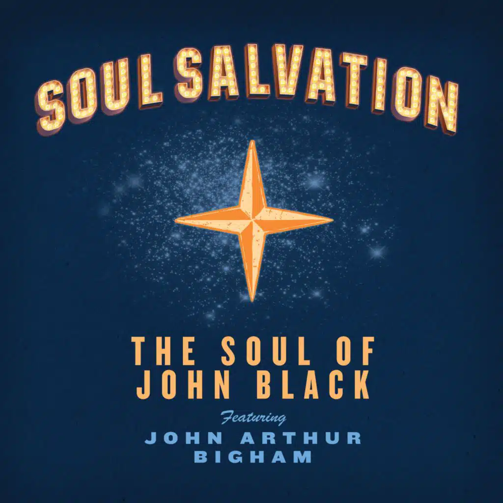 The Soul Of John Black