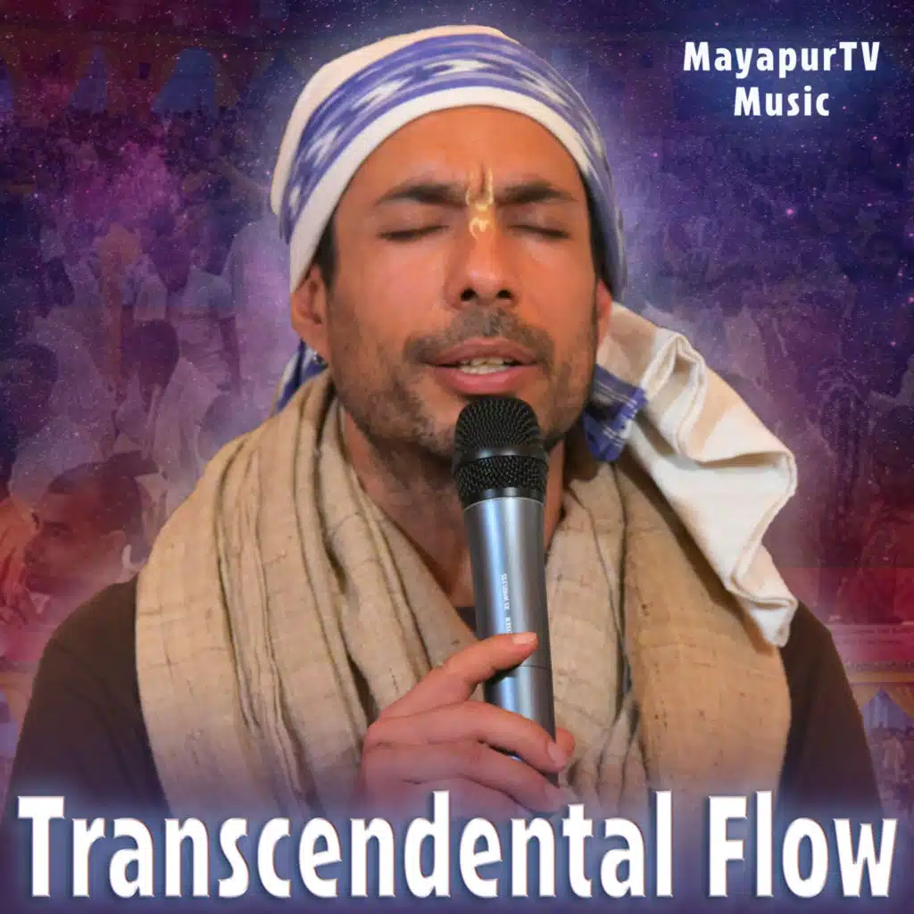 Transcendental Flow (feat. MayapurTV Music)