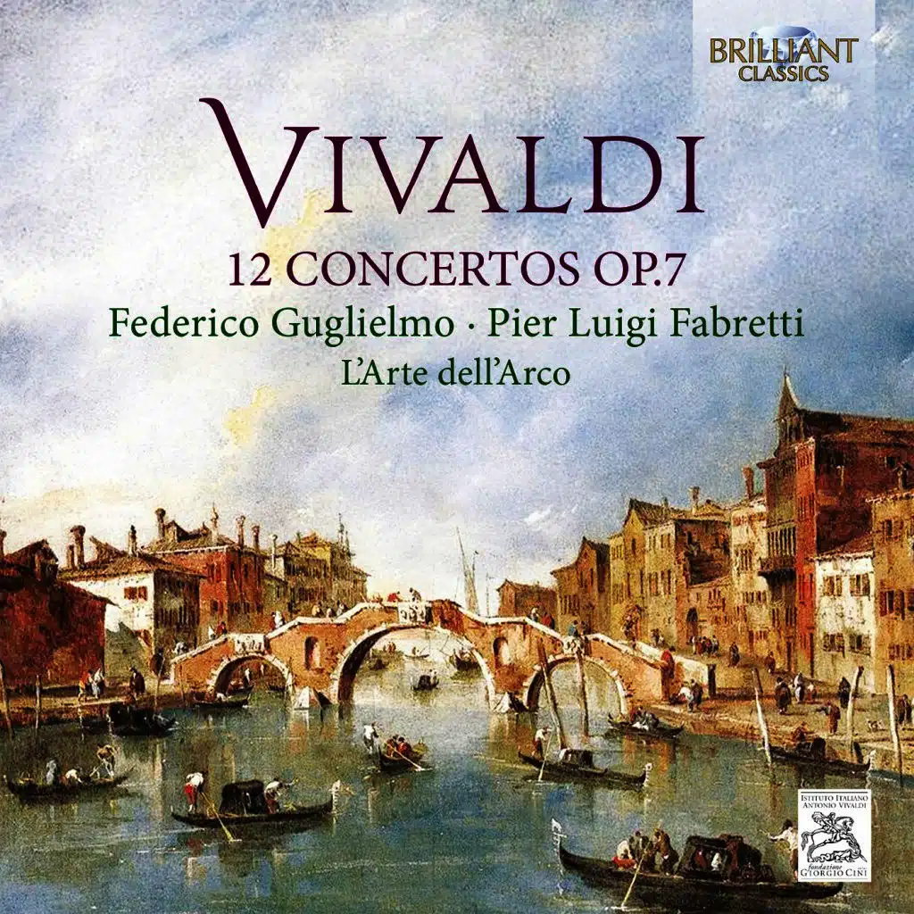 Vivaldi: 12 Concertos, Op. 7