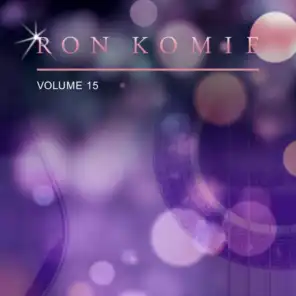 Ron Komie, Vol. 15