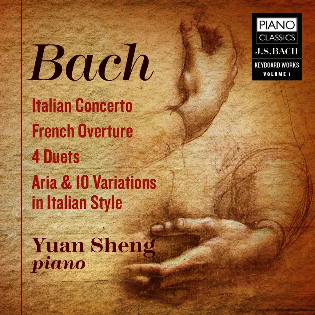 J.S. Bach: Italian Concerto, French Overture, 4 Duets, Aria & 10 Variations in Italian Style