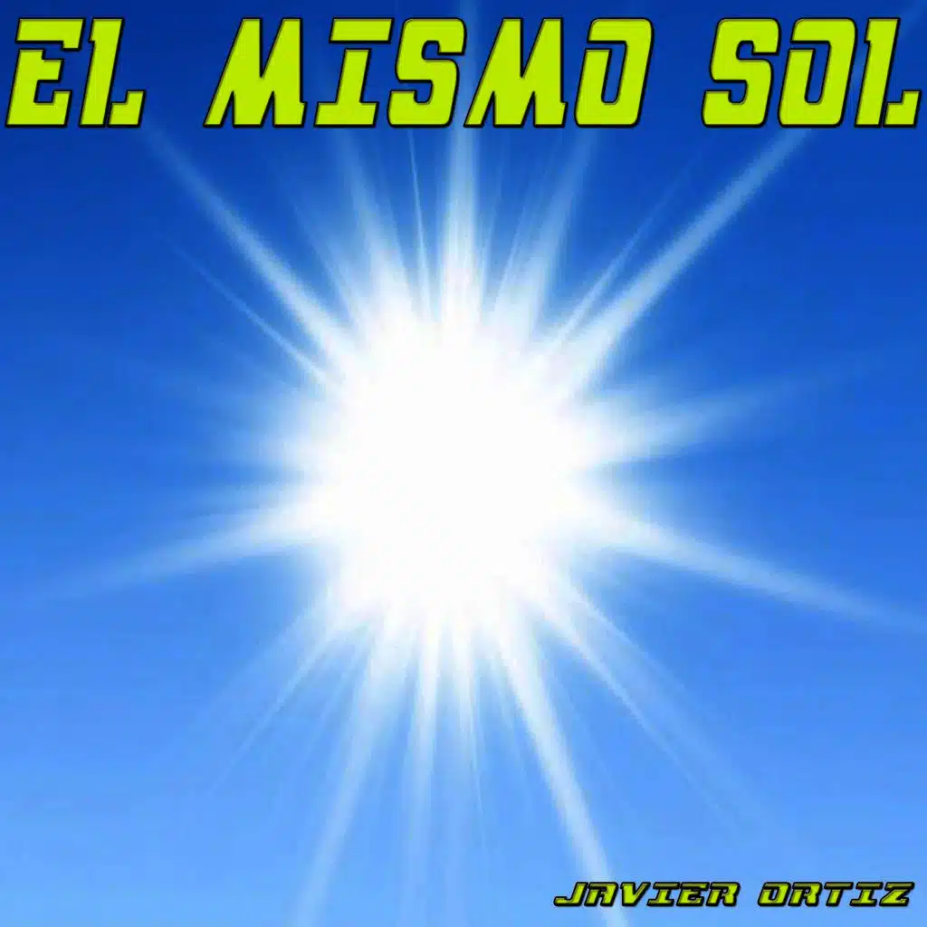 El Mismo Sol