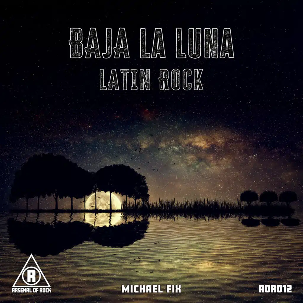 Baja La Luna: Latin Rock