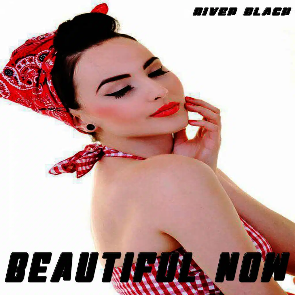 Beautiful Now