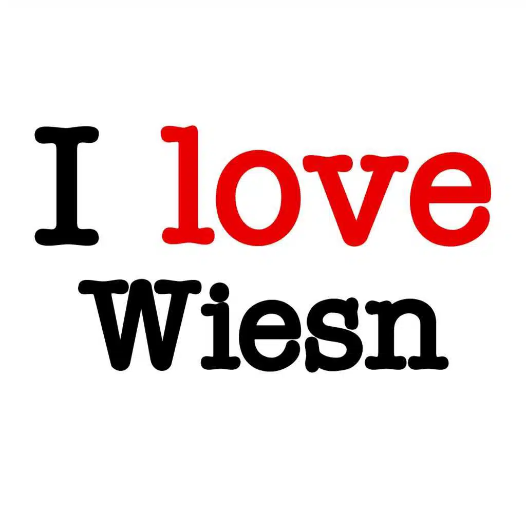 I Love Wiesn