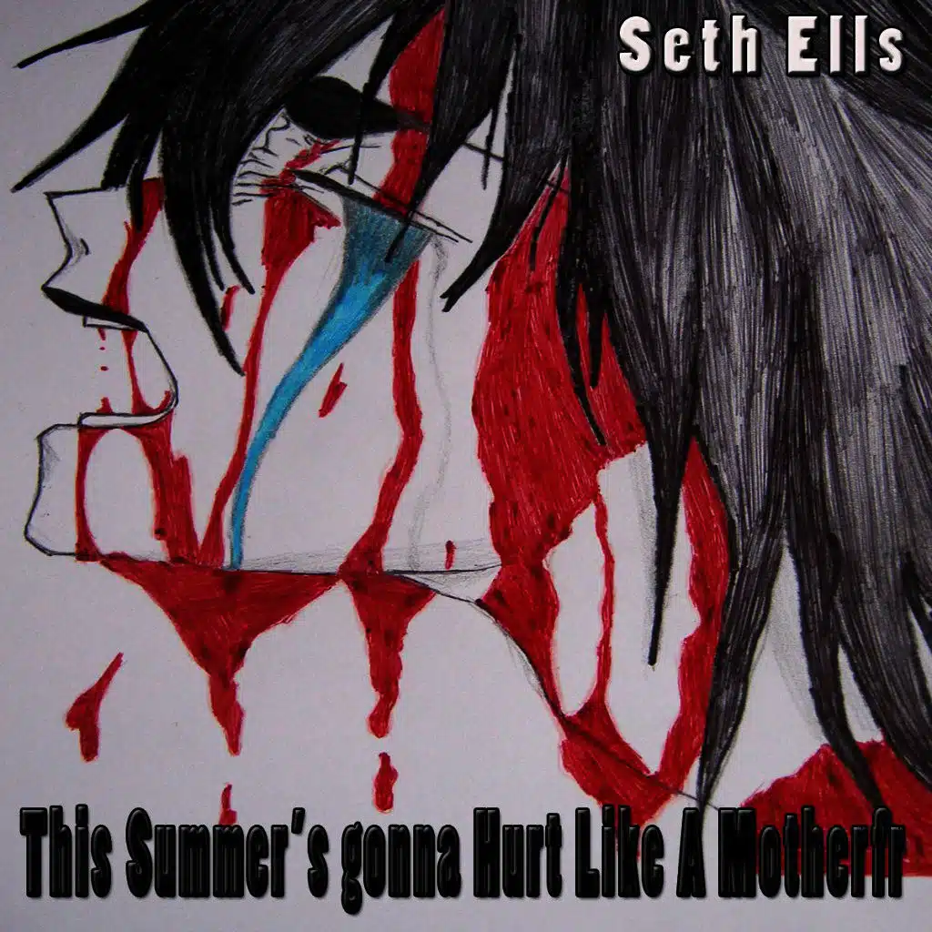 This Summer's Gonna Hurt Like a Motherfr**