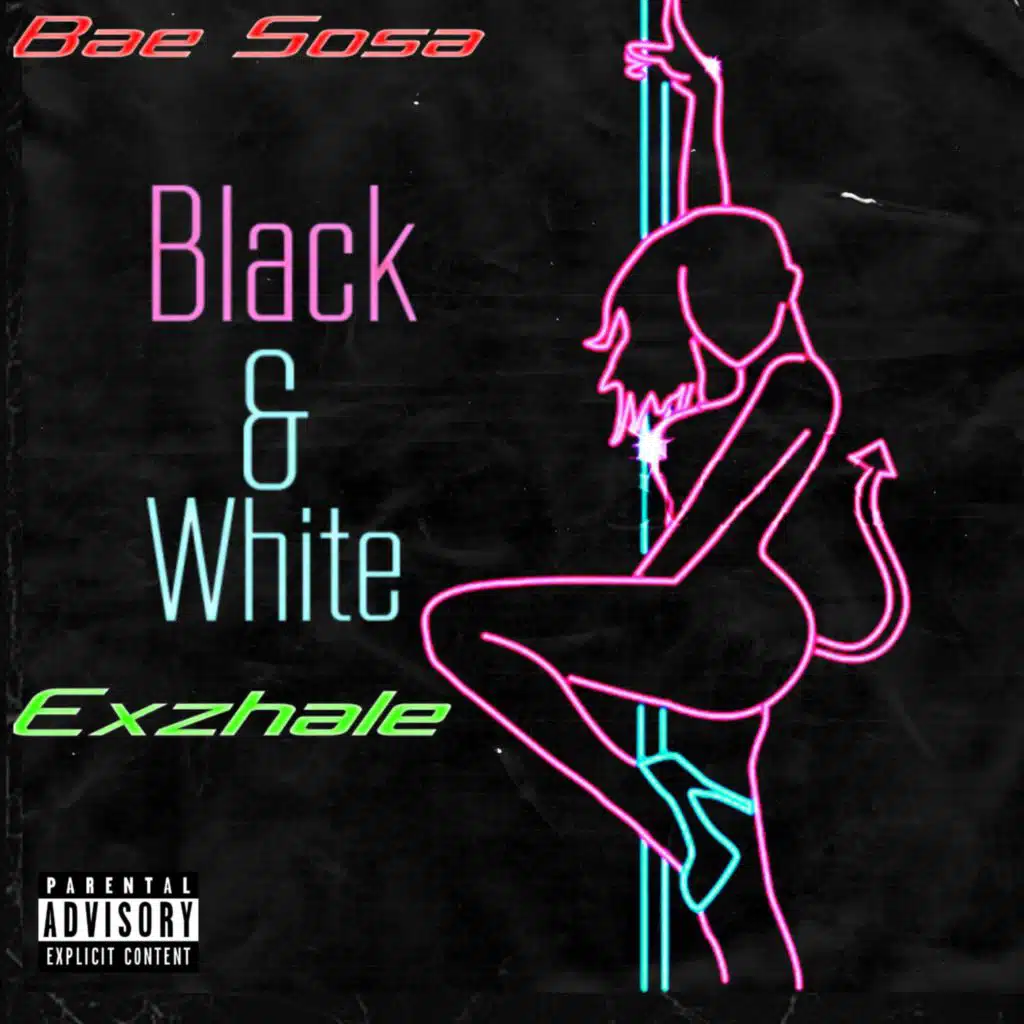 Black&White (feat. Bae Sosa)