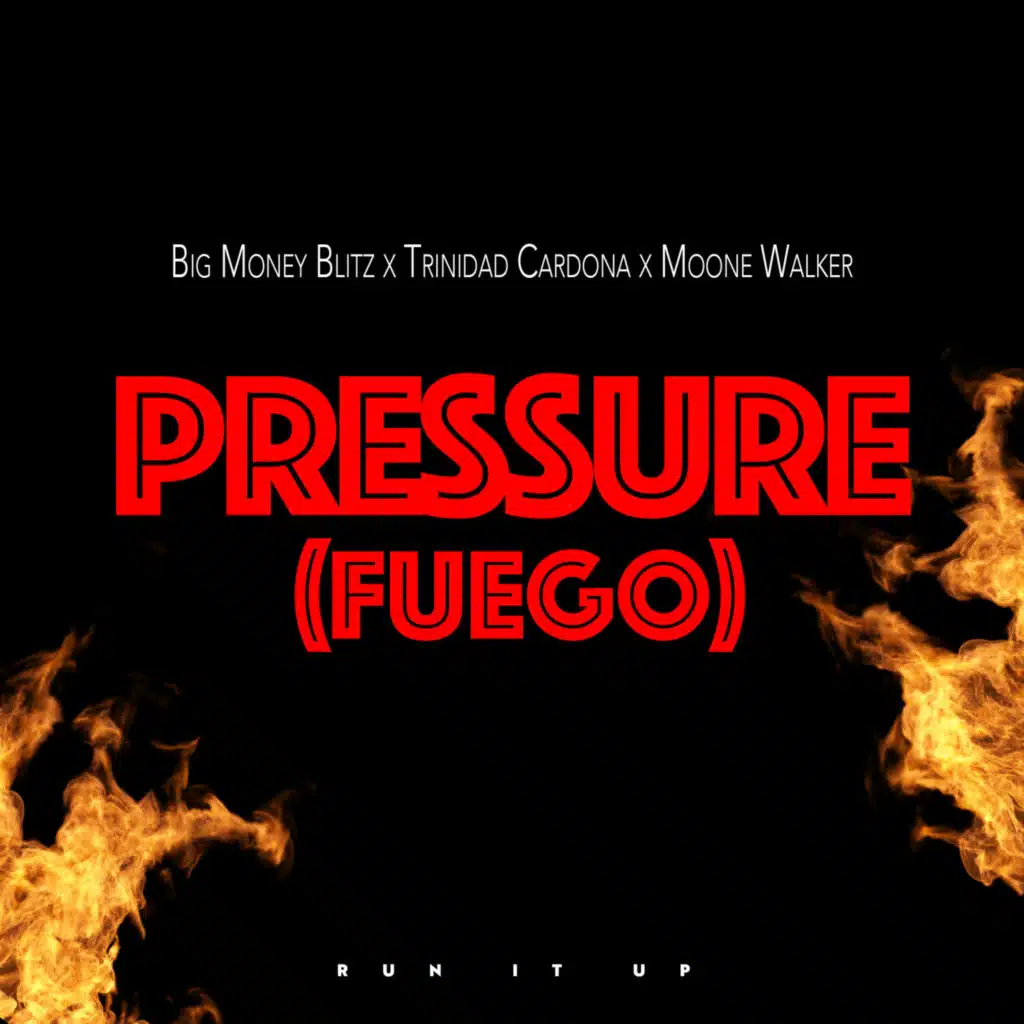 Pressure (Fuego)
