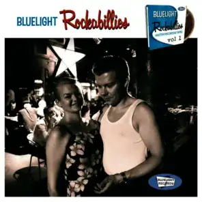 Bluelight Rockabillies, Vol. 1