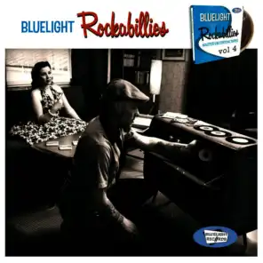 Bluelight Rockabillies, Vol. 4