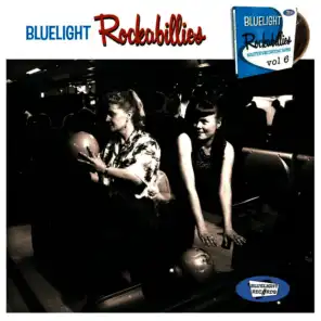 Bluelight Rockabillies, Vol. 6
